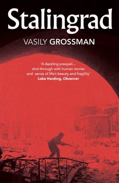 Stalingrad, Vasily Grossman - Paperback - 9781784878801