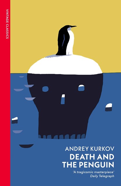 Death and the Penguin, Andrey Kurkov - Paperback - 9781784879075