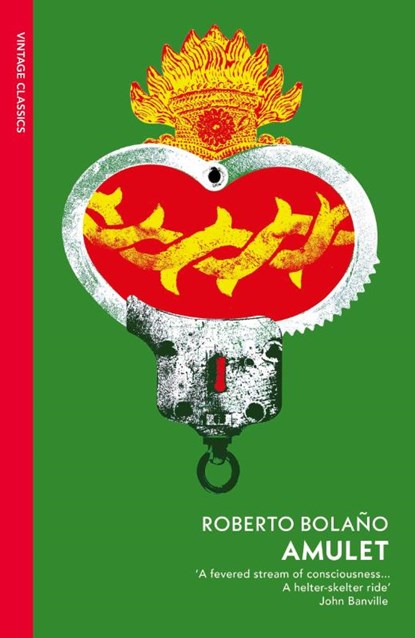 Amulet, Roberto Bolano - Paperback - 9781784879419