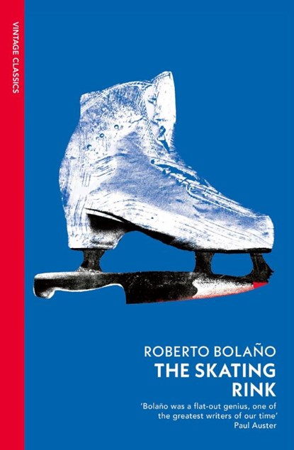 The Skating Rink, Roberto Bolano - Paperback - 9781784879532