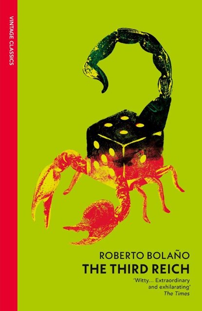 The Third Reich, Roberto Bolano - Paperback - 9781784879556