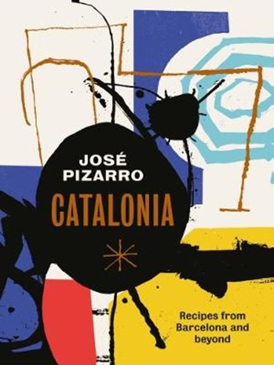 Catalonia: spanish recipes from barcelona and beyond