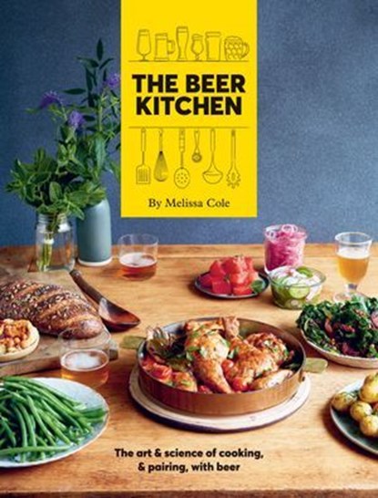 The Beer Kitchen, Melissa Cole - Ebook - 9781784882167