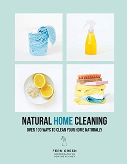 Natural Home Cleaning, Fern Green - Paperback - 9781784882396