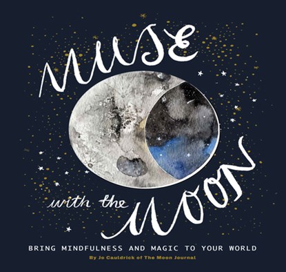 Muse with the Moon, Jo Cauldrick - Paperback - 9781784882549