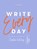Write Every Day, Harriet Griffey - Paperback - 9781784883348