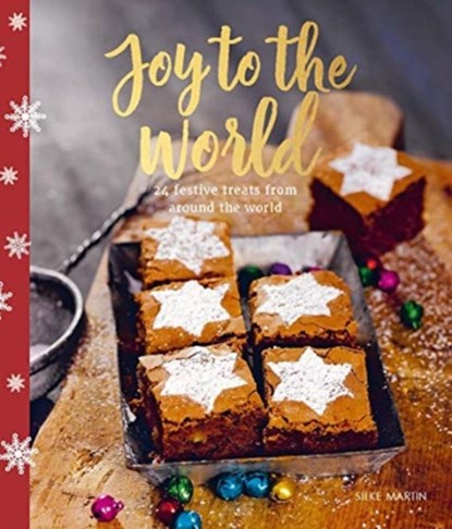 Joy to the World, MARTIN,  Silke ; Antholz, Frauke - Gebonden - 9781784883737