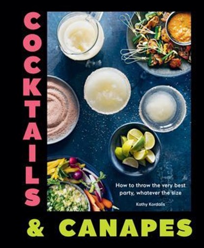 Cocktails & Canapes, Kathy Kordalis - Ebook - 9781784884093