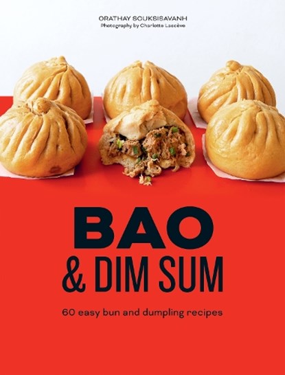 Bao & Dim Sum, Orathay Souksisavanh - Gebonden - 9781784885748