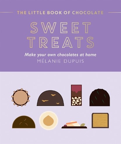 The Little Book of Chocolate: Sweet Treats, Melanie Dupuis - Gebonden - 9781784885960