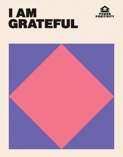 I AM GRATEFUL, Hardie Grant Books - Gebonden - 9781784886066