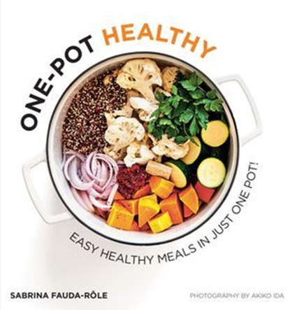 One-pot Healthy, Sabrina Fauda-Rôle - Ebook - 9781784886172