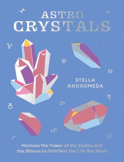 AstroCrystals, Stella Andromeda - Ebook - 9781784886387