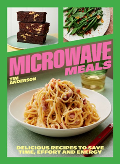 Microwave Meals, Tim Anderson - Gebonden - 9781784887087