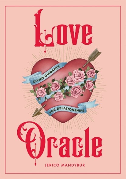 Love Oracle, Jerico Mandybur - Gebonden - 9781784887636