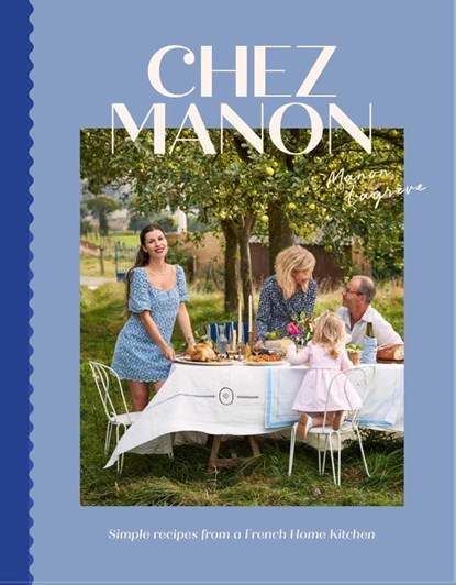 Chez Manon, Manon Lagreve - Gebonden - 9781784889586