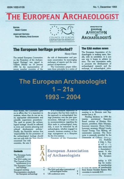The European Archaeologist: 1 – 21a, Henry Cleere ; Karen Waugh ; Ross Samson - Paperback - 9781784910129