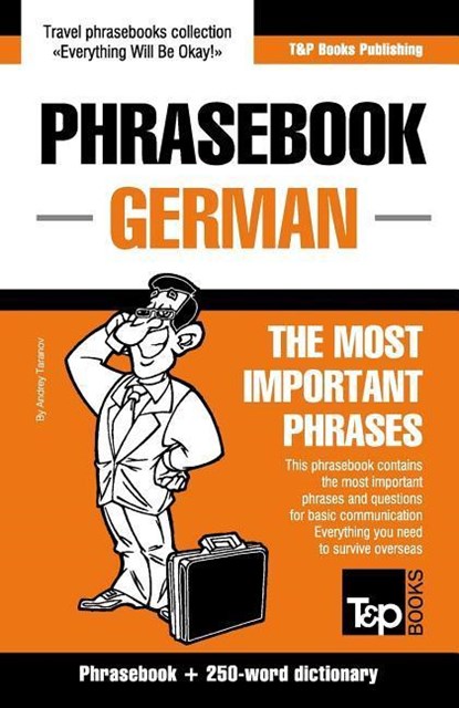 English-German phrasebook and 250-word mini dictionary, Andrey Taranov - Paperback - 9781784924041