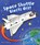 Busy Wheels: Space Shuttle Blasts off, BENTLY,  Peter - Gebonden - 9781784930271