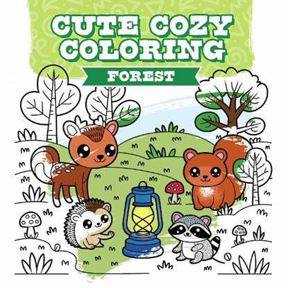 Cute Cozy Coloring: Forest, niet bekend - Paperback - 9781784947330