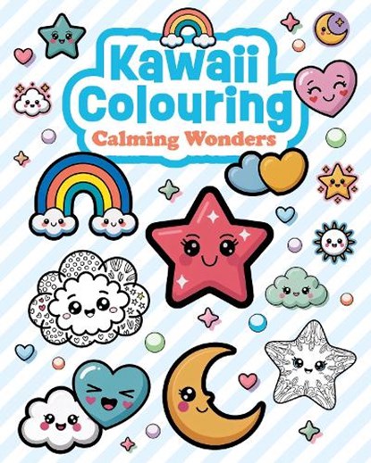 Kawaii Colouring: Calming Wonders, niet bekend - Paperback - 9781784947446