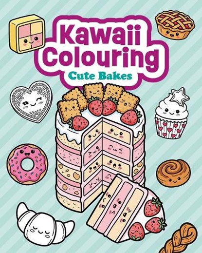 Kawaii Colouring: Cute Bakes, GMC Publications - Paperback - 9781784947576