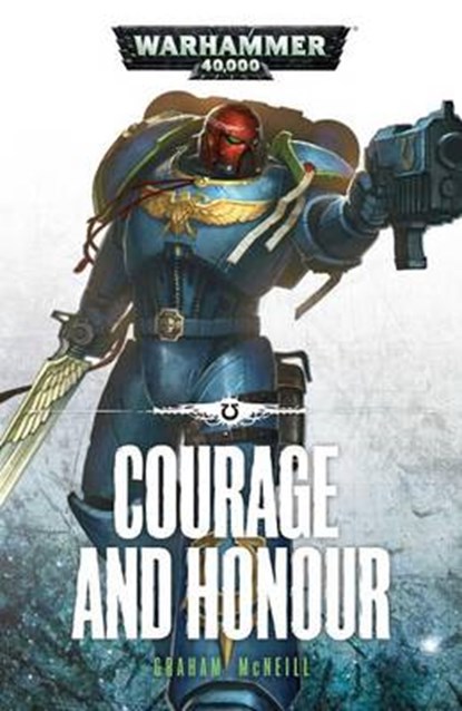 Courage and Honour, MCNEILL,  Graham - Paperback - 9781784960582