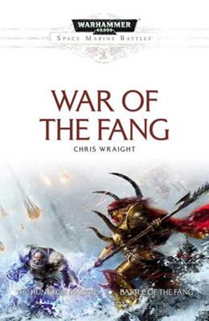 War of the Fang, WRAIGHT,  Chris - Paperback - 9781784961602