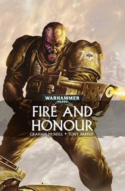 Fire and Honour, MCNEILL,  Graham - Paperback - 9781784964733