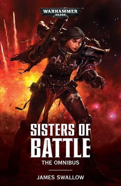 Sisters of Battle: The Omnibus, SWALLOW,  James - Paperback - 9781784965723