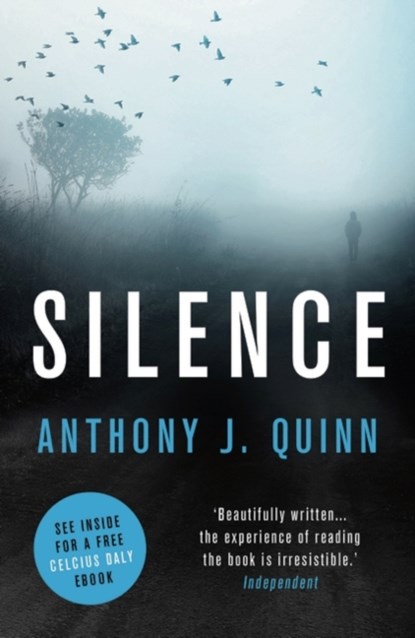 Silence, Anthony J. Quinn - Paperback - 9781784971250