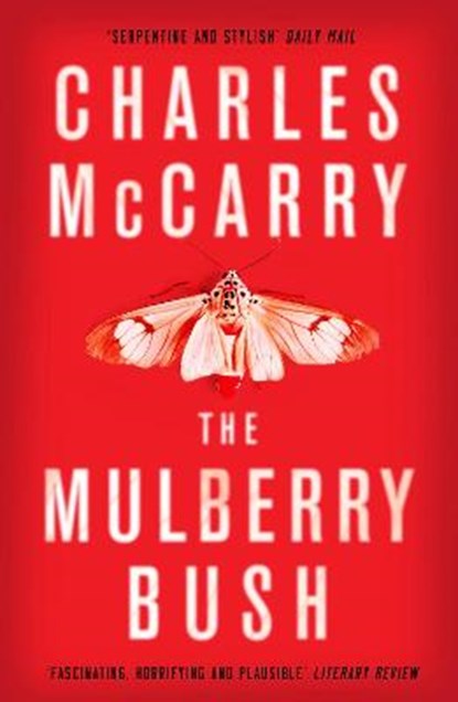 Mulberry bush, charles mccarry - Paperback - 9781784971472