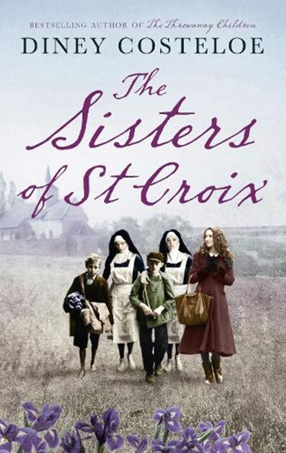 The Sisters of St Croix, COSTELOE,  Diney - Paperback - 9781784972967