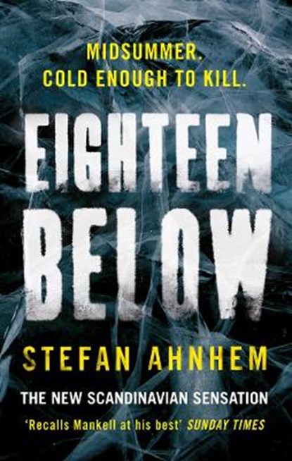 Eighteen Below, AHNHEM,  Stefan - Paperback - 9781784975579