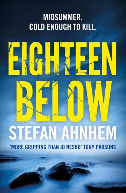 Eighteen Below, Stefan Ahnhem - Paperback - 9781784975586