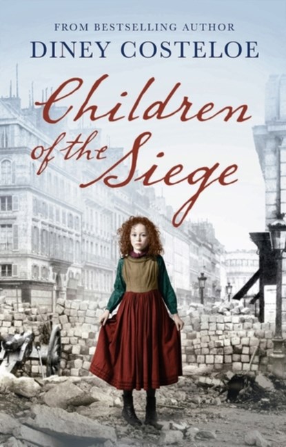 Children of the Siege, Diney Costeloe - Paperback - 9781784976224