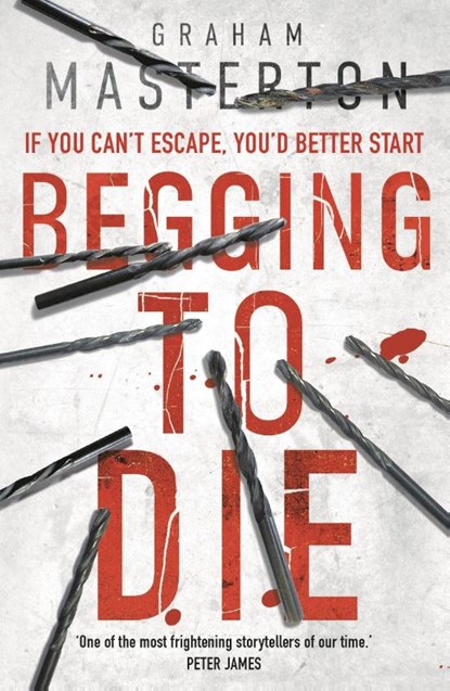 Begging to Die, Graham Masterton - Paperback - 9781784976491