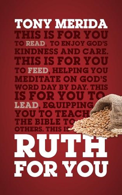 RUTH FOR YOU, Tony Merida - Paperback - 9781784983987