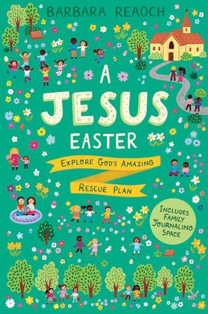 A Jesus Easter, Barbara Reaoch - Paperback - 9781784987039