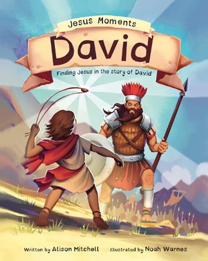 Jesus Moments: David: Finding Jesus in the Story of David, Alison Mitchell - Gebonden - 9781784989408