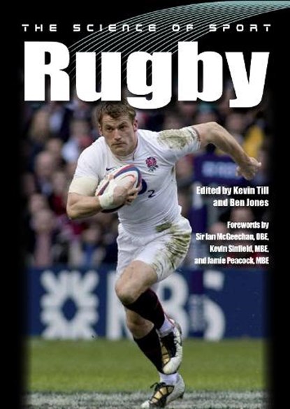 The Science of Sport: Rugby, Kevin Till ; Ben Jones - Paperback - 9781785001062