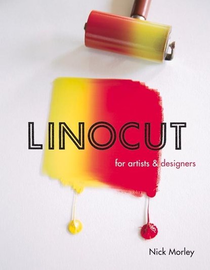 Linocut for Artists and Designers, Nick Morley - Paperback - 9781785001451