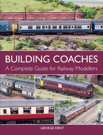 Building Coaches, George Dent - Paperback - 9781785002052