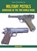 Military Pistols, Gordon Bruce - Paperback - 9781785002465
