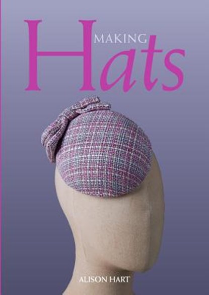 Making Hats, Alison Hart - Paperback - 9781785004933