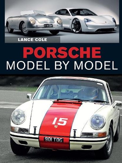 Porsche Model by Model, Lance Cole - Gebonden - 9781785007354
