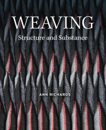 Weaving, Ann Richards - Gebonden - 9781785009297