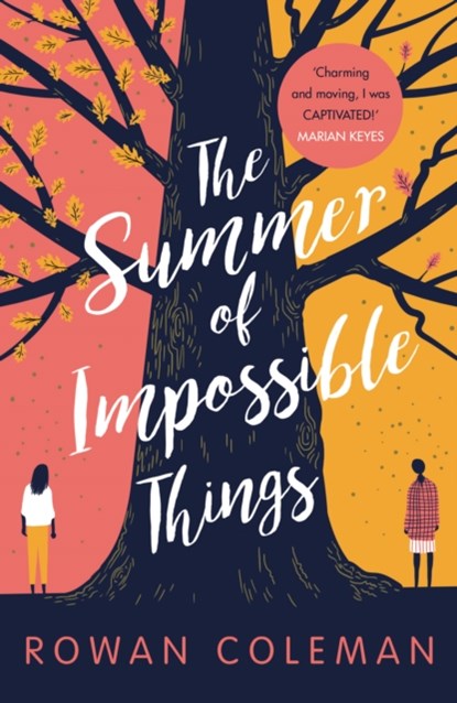 The Summer of Impossible Things, Rowan Coleman - Paperback - 9781785032431