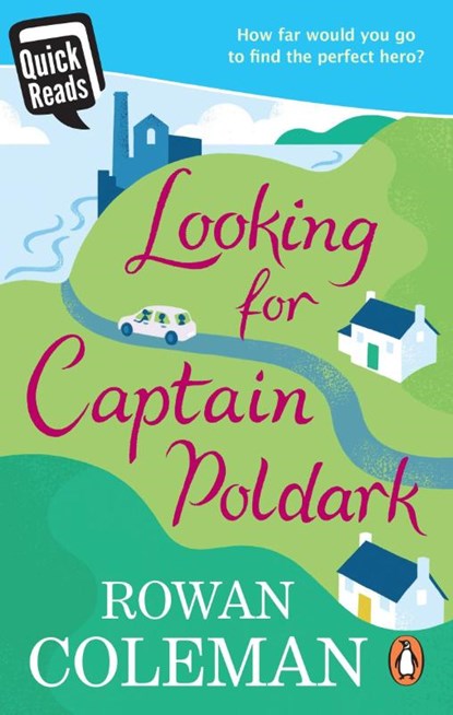 Looking for Captain Poldark, Rowan Coleman - Paperback - 9781785033186