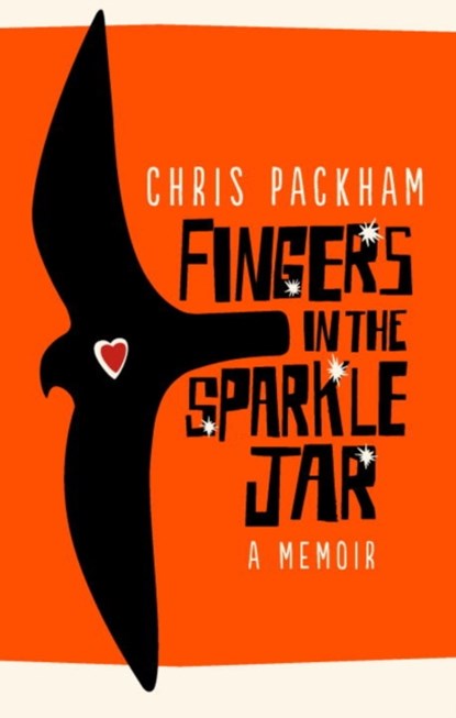 Fingers in the Sparkle Jar, Chris Packham - Paperback - 9781785033506
